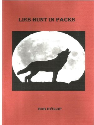 cover image of Lies Hunt In Packs